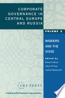 Corporate Governance in Central Europe and Russia : Insiders and the State.