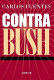 Contra Bush /