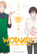 Wotakoi : love is hard for otaku.