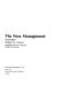The new management /