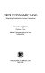 Group dynamic law : integrating constitutive contract institutions /