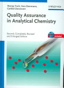 Quality assurance in analytical chemistry : applications in environmental, food, and materials analysis, biotechnology, and medical engineering /