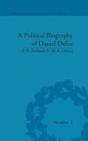A political biography of Daniel Defoe /