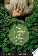 The wonder of Charlie Anne /