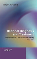 Rational diagnosis and treatment : evidence-based clinical decision-making /