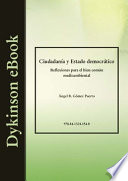Ciudadan�ia y estado democr�atico : reflexiones para el bien com�un medioambiental /