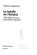 La batalla de l'Estatut : 1906-2006, cent anys de problema espanyol /