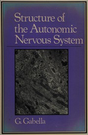 Structure of the autonomic nervous system /