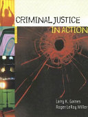 Criminal justice in action /