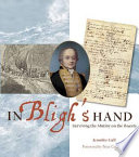 In Bligh's hand : surviving the mutiny on the Bounty /