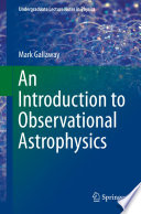 An Introduction to Observational Astrophysics /