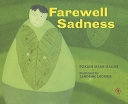 Farewell sadness /