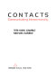 Contacts, communicating interpersonally /