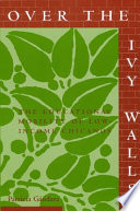 Over the ivy walls : the educational mobility of low-income Chicanos /