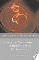 Managing your career in higher education administration /