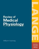 Review of medical physiology /