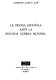 La prensa española ante la segunda guerra mundial /