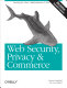 Web security, privacy and commerce /