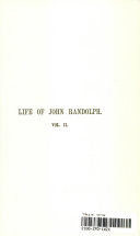 The life of John Randolph of Roanoke.