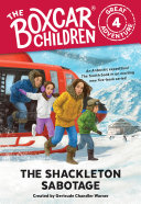 The Shackleton sabotage /