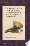 Coenraad Jacob Temminck and the emergence of systematics (1800-1850) /