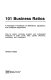 101 business ratios : a manager's handbook of definitions, equations, and computer algorithms : how to select, compute, present, and understand measures of sales, profit, debt, capital, efficiency, marketing, and investment /