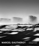 Marcel Gautherot : the monograph /