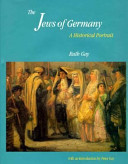 The Jews of Germany : a historical portrait /