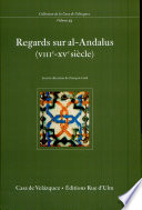 Regards sur al-Andalus (viiie- xve siècle) /