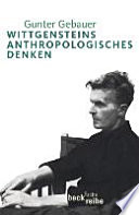 Wittgensteins anthropologisches Denken /