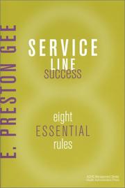 Service line success : eight essential rules /