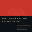 Sabiduras and other texts : writings by Gego /