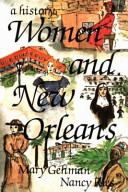 Women and New Orleans : a history /