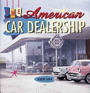 The American car dealership /