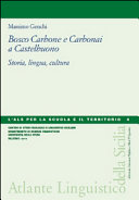Bosco, carbone e carbonai a Castelbuono : storia, lingua, cultura /