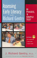 Assessing early literacy with Richard Gentry : 5 phases, 1 simple test.