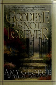 Goodbye is not forever /