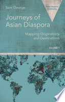 Journeys of Asian diaspora.