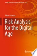 Risk analysis for the digital age /