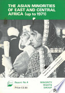 The Asian minorities of East and Central Africa (up to 1971) /