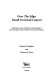 Over the edge : death in Grand Canyon : gripping accounts of all known fatal mishaps in the most famous of the world's seven natural wonders /