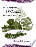 Flannery O'Connor : hermit novelist /