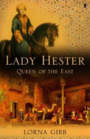 Lady Hester : queen of the East /