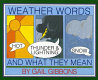 Weather words and what they mean / Gail Gibbons.