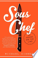 Sous chef : 24 hours on the line /