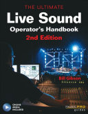 The ultimate live sound operator's handbook /