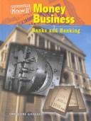 Money business : banks and banking /