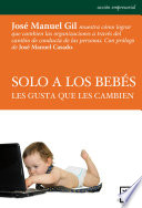 Solo a los bebés : les gusta que les cambien /