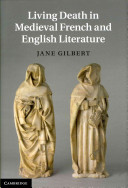 Living death in medieval French and English literature /