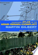 The Routledge atlas of the Arab-Israeli conflict /